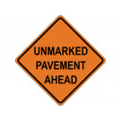 UNMARKED PAVEMENT AHEAD